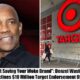 Breaking: Denzel Washington Turns Down $10 Million Endorsement Deal from Target, “I’m Not Saving Your Woke Brand This is why… See more