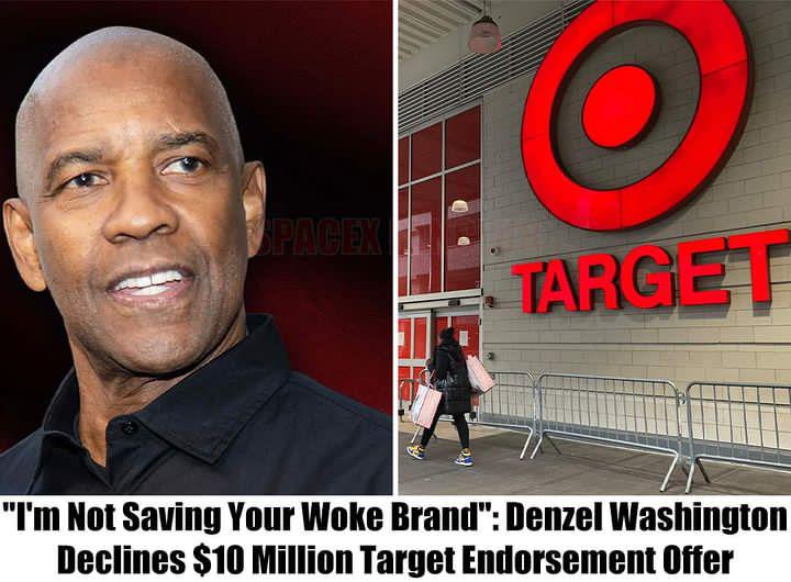 Breaking: Denzel Washington Turns Down $10 Million Endorsement Deal from Target, “I’m Not Saving Your Woke Brand This is why… See more