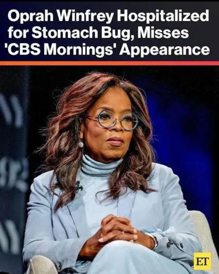 Breaking newsOprah Winfrey Taken To Hospital With “Very Serious” Illness As “Stuff Was Coming Out Of Both Ends”..see More